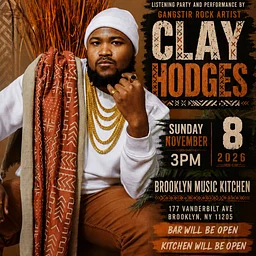 Gangstir Rock Music & KMG Distribution Presents: CLAY HODGES