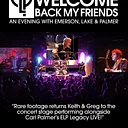 Welcome Back My Friends: An Evening With Emerson, Lake, and Palmer