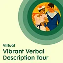 Virtual Vibrant Verbal Description Tour: Act Black