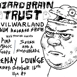 Lizard Brain Trust // Seven And a Switchblade // Pimp Magic Guts
