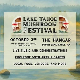 Tahoe Mushroom Festival