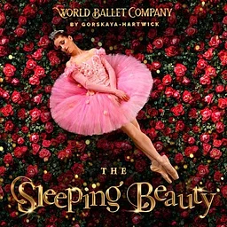 World Ballet Company: The Sleeping Beauty