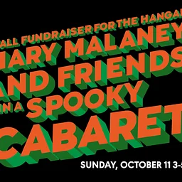 Talent Under the Tent: Mary Malaney and Friends in a Spooky Cabaret