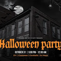 Academy and Pop Up Party Presents: Halloween Party
