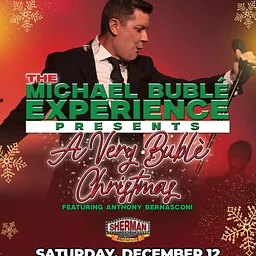 The Michael Bublé Experience Presents: A Very Bublé Christmas