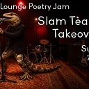 Lizard Lounge Poetry Jam- Lizard Lounge Slam Team Takeover!!
