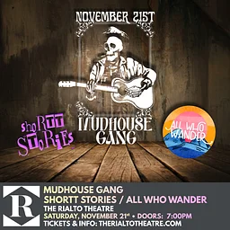 Mudhouse Gang / Shortt Stories / All Who Wander - 11/21/2026