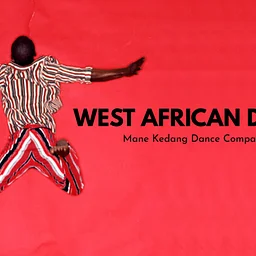 WEST AFRICAN DANCE