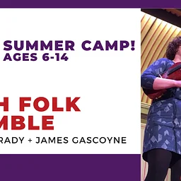After School Folk Ensemble with Oona Grady and James Gascoyne