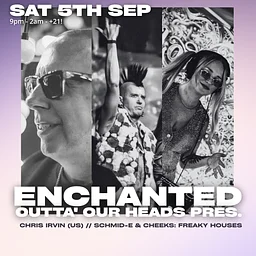 Enchanted :: Outta' Our Heads Pres.