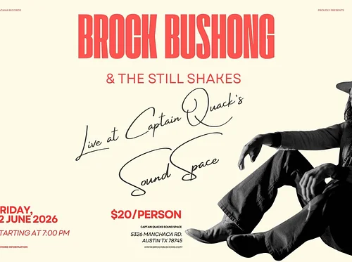 Brock Bushong & The Still Shakes