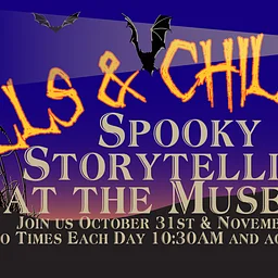 Spooky Storytelling at the Museum! (Nov1)
