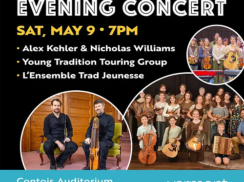 Young Tradition Festival Concert: Alex Kehler & Nicholas Williams, Young Tradition Touring Group, and l’Ensemble Trad Jeunesse