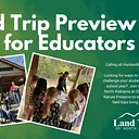 Field Trip Preview Day for Educators