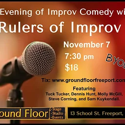 Comedy Night with Rulers of Improv at Ground Floor, Freeport