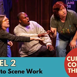 LEVEL 2: Intro to Scene Work (TUE)