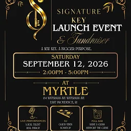 Signature Key Launch Event & Fundraiser
