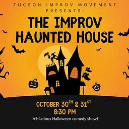 The Improv Haunted House