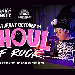 Maine Academy of Modern Music presents: Ghoul of Rock!