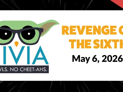 Trivia Night – Revenge of the Sixth