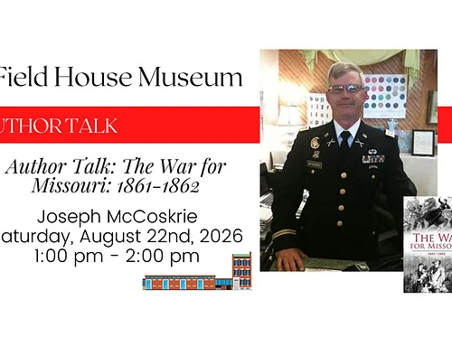 Author Talk: The War for Missouri: 1861-1862
