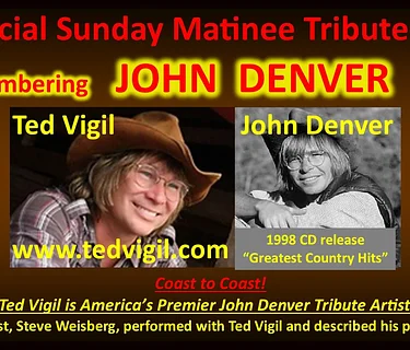 A Rocky Mountain High – Remembering John Denver – A Ted Vigil Tribute