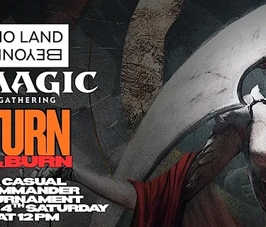 Turn & Burn: A Casual Commander Tournament