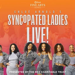 Chloe Arnold's: Syncopated Ladies Live!