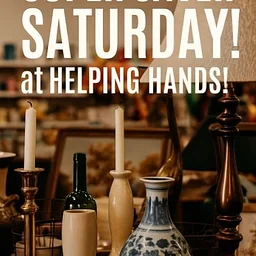 Super Saver Saturday at Helping Hands!