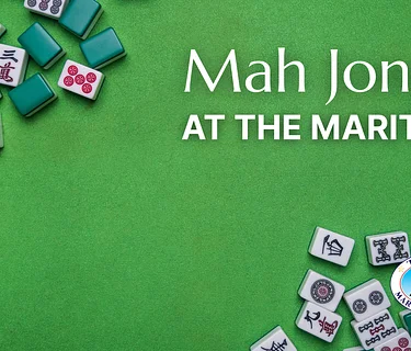 Mah Jongg at the Maritime