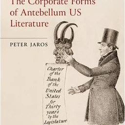The Corporate Forms of Antebellum US Literature