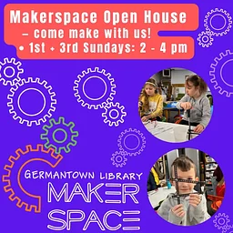 Makerspace: 1st Sunday