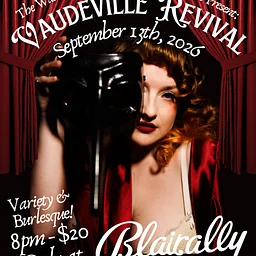 VAUDEVILLE REVIVAL Variety & Burlesque
