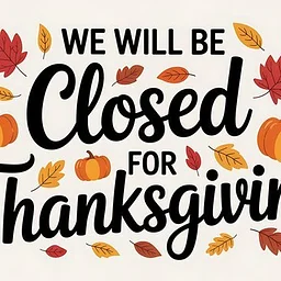 Closed for Thanksgiving