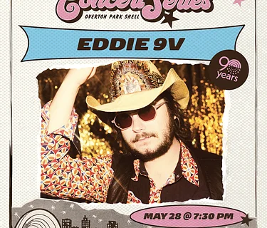 Orion Financial Free Concert Series: Eddie 9V