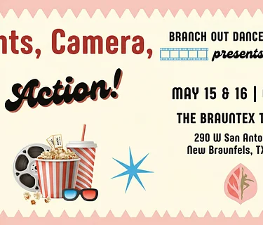 Branch Out Dance Academy Presents: Lights, Camera, Action!