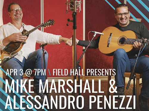 Mike Marshall & Alessandro Penezzi