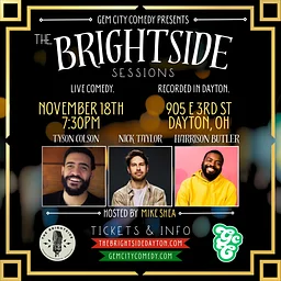 Gem City Comedy Presents: The Brightside Sessions