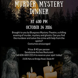 Murder Mystery Dinner at Natural Bridge State Resort Park