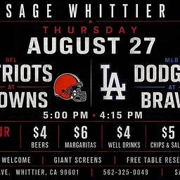Patriots vs Browns & Dodgers vs Braves Watch Party at Sage Whittier ⚾️