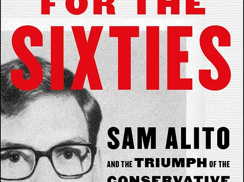 Peter S. Canellos, Author of Revenge for the Sixties: Sam Alito and the Triumph of the Conservative Legal Movement