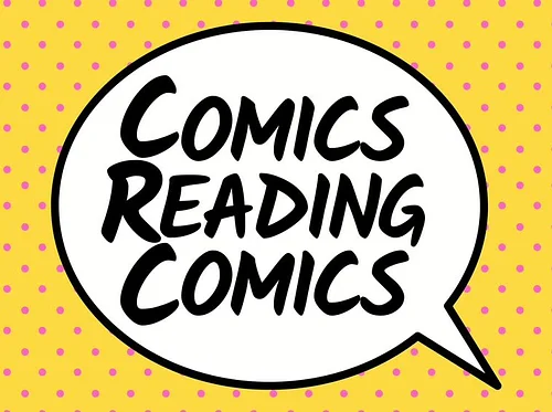 Hollywood Fringe: Comics Reading Comics