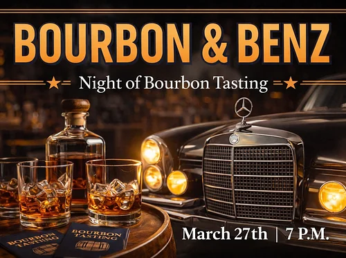Bourbon & Benz- Bourbon Tasting