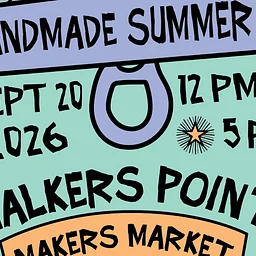 Walker’s point Makers Market