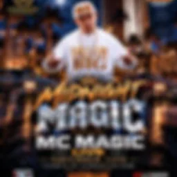 Magic After Dark featuring MC Magic Live