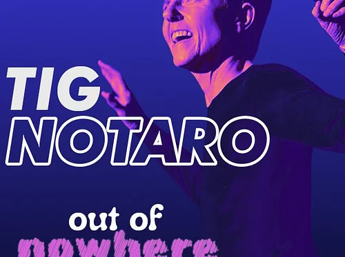 Tig Notaro: Out of Nowhere Tour