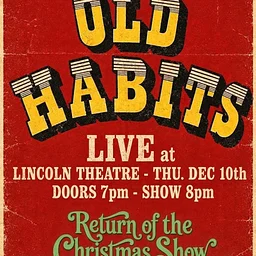Old Habits – Christmas Show