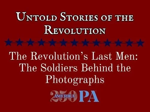 The Revolution's Last Men: The Soldiers Behind the Photographs
