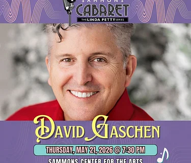 Sammons Cabaret: David Gaschen