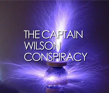 Captain Wilson Conspiracy